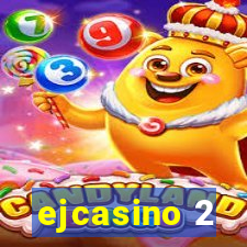 ejcasino 2